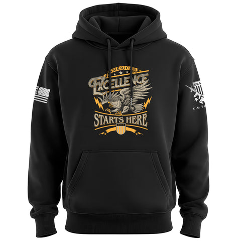 American Excellence Starts Here Hoodie