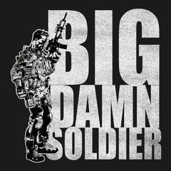 BIG DAMN SOLDIER Hoodie