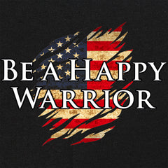 Be a Happy Warrior Hoodie