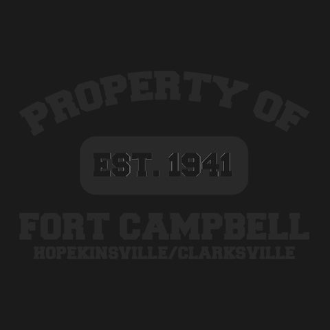Original Army Base Property of Fort Campbell Veteran PT Hoodie