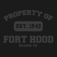 Original Military Base Property of Fort Hood Veteran PT Hoodie