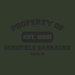Original Military Base Property of Schofield Barracks Veteran PT Hoodie
