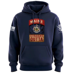 Straight Outta Maine Hoodie
