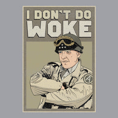 I Don't Do Woke Hoodie