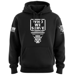 Who We Serve Hoodie